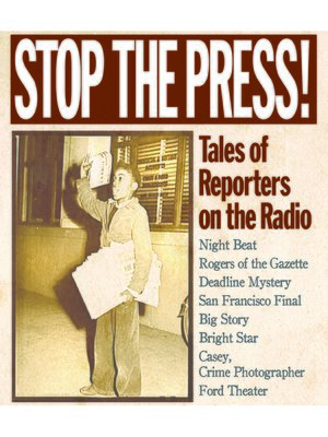 cover image of Stop the Press!